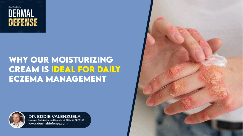 Why Our Moisturizing Cream Is Ideal for Daily Eczema Management