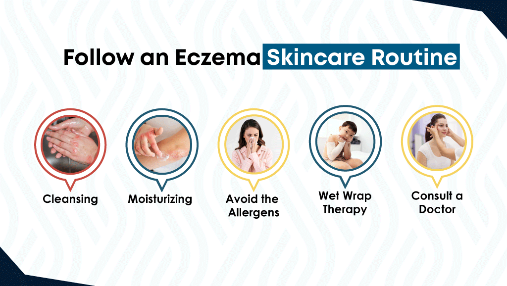 Follow an Eczema Skincare Routine